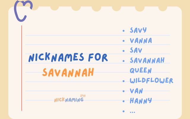 50+ Best Nicknames For Savannah (Good, Popular & Unique)